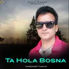 About Ta Hola Bosna Song